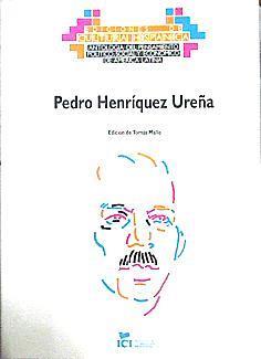 Pedro Henríquez Ureña | 142778 | Mallo Gutiérrez, Tomás/Edición de