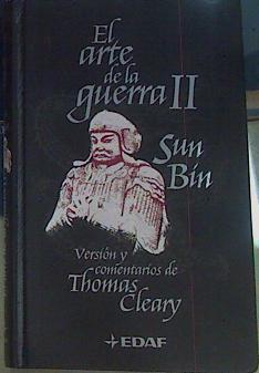 El arte de la guerra II | 156120 | Sun Bin/Versión y comentarios de, Thomas Cleary
