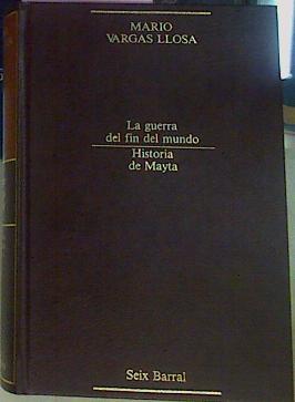 La Guerra Del Fin Del Mundo Historia De Mayta | 12060 | Vargas Llosa Mario