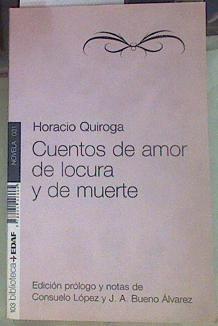 Cuentos de amor de locura y de muerte | 156016 | Quiroga, Horacio (1878-1937)