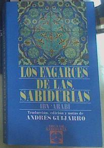 Los engarces de las sabidurías | 156159 | Ibn °Arabi, Muhyi l-Din/Andres Guijarro, Traducción Edición y notas