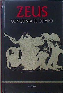 Zeus conquista el Olimpo | 150889 | Marcos Jaén Sánchez/ilustraciones, Pilar Mas