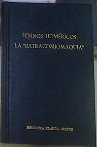 Himnos Homéricos: la batracomiomaquia | 156670 | Homero