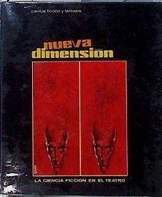 Nueva dimensión Revista ciencia ficción y fantasía nº 15 La Ciencia Ficción en el Teatro | 144217 | VVAA