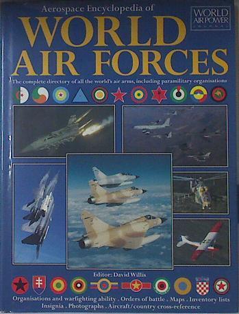 Aerospace Encyclopedia of World Air Forces. | 86648 | David Willis