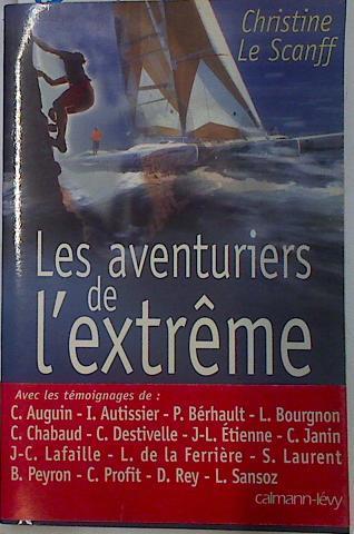 Les aventuriers de l'extrême | 131459 | Christine Le Scanff