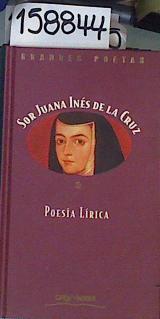 Poesía lírica | 158844 | Juana Inés de la Cruz, (Jer.)