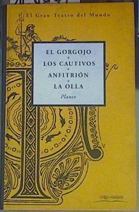"El gorgojo ; Los cautivos ; Anfitrión ; La olla" | 154891 | Plauto, Tito Maccio