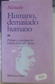 Humano, demasiado humano | 155233 | Nietzsche, Friedrich