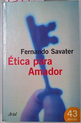 Ética para Amador | 134970 | Savater, Fernando