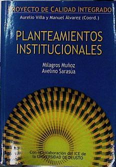 Planteamientos institucionales | 142855 | Sarasua Ortega, Avelino/Muñoz Martín, Milagros