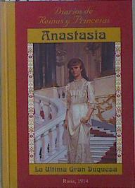 Anastasia, la última gran duquesa | 151679 | Meyer, Carolyn