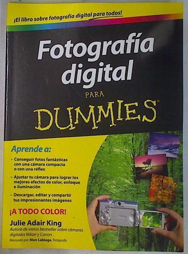 Fotografía Digital para Dummies | 130712 | Julie Adair King