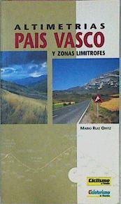 Altimetrias Pais Vasco Y Zonas Limitrofes | 16487 | Ruiz Opitz Mario