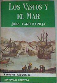 Los Vascos y el mar | 128024 | Caro Baroja, Julio