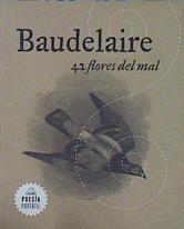 42 flores del mal | 152518 | Baudelaire, Charles (1821-1867)