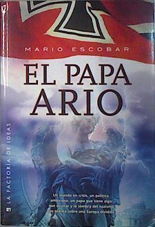 El papa ario | 137467 | Escobar Golderos, Mario (1971- )