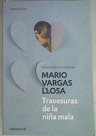 Travesuras de la niña mala | 158294 | Vargas Llosa, Mario (1936-)