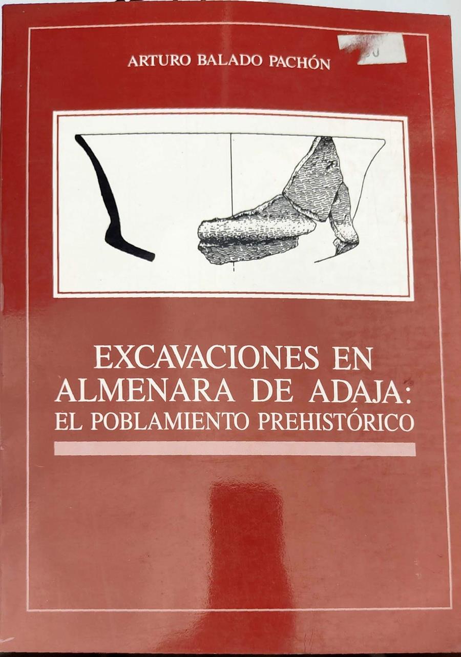 Excavaciones en Almenara de Adaja: el poblamiento prehistórico | 135369 | Balado Pachon, Arturo