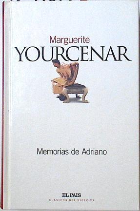Memorias de Adriano | 124864 | Yourcenar, Marguerite