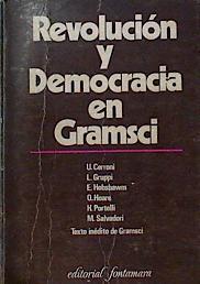 Revolución y democracia en Gramsci | 144500 | Hobsbawm, E. J./et al