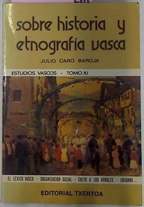 Sobre Historia Y Etnografía Vasca | 55605 | Caro Baroja Julio