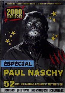 Fanzine 2000 Maniacos nº 52 Paul Naschy | 146010 | VVAA