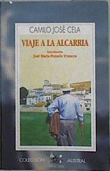 Viaje a la Alcarria | 145422 | Cela, Camilo José