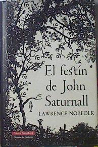 El Festín de John Saturnall | 120108 | Norfolk, Lawrence