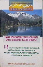Valle de Benasque y Valle de Gistain 118 excursiones | 147228 | Colectivo Aragón y Montañismo