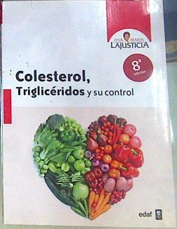 Colesterol, triglicéridos y su control | 156546 | Lajusticia Bergasa, Ana María (1924-)