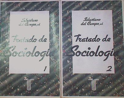 Tratado De Sociologia I Y II | 52128 | Campo Salustiano Del Ed