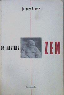 Os Mestres Zen | 153307 | Brosse, Jacques