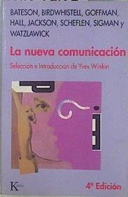 La nueva comunicación | 147889 | Winkin (selección e introducción), Yves