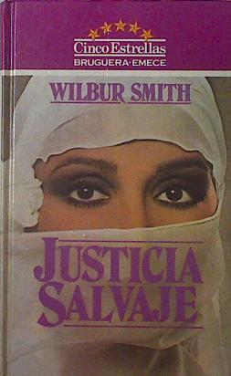 Justicia salvaje | 77296 | Smith, Wilbur