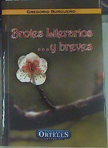 Brotes literarios-- y breves | 155895 | Burgueño Álvarez, Gregorio