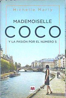 Mademoiselle Coco : y la pasión por el nº 5 | 141735 | Marly, Michelle