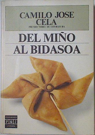 Del Miño al Bidasoa | 87391 | Cela, Camilo José