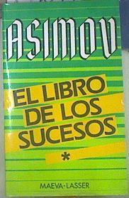 El Libro de los sucesos Tomo I. | 155093 | Asimov, Isaac