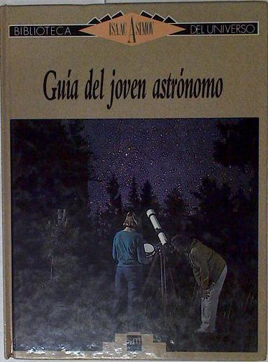 Guía del joven astrónomo | 126423 | Asimov, Isaac
