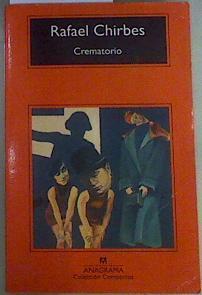 Crematorio | 130977 | Rafael Chirbes
