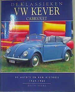 De Klassieken VW Kever Cabriolet | 159872 | Seume, Keith