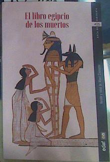 El Libro Egipcio De Los Muertos | 156166 | Albert Champdor ( Versión y notas)