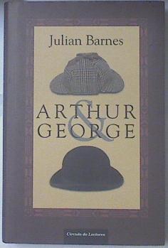 Arthur & George | 68644 | Barnes, Julian/Zuliaka Goicoechea, Jaime