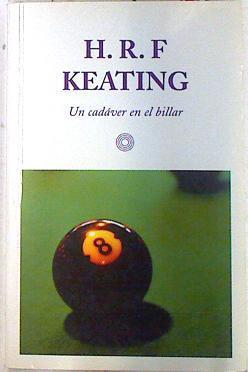 Un cadáver en el billar | 72925 | Keating, H. R. F.