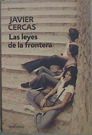 Las leyes de la frontera | 152036 | Cercas, Javier (1962- )