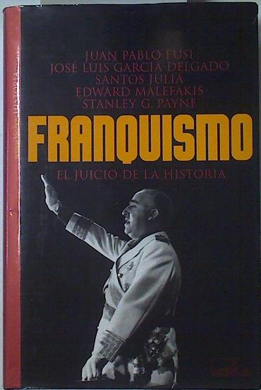 Franquismo, el juicio de la historia | 121194 | García Delgado, José Luis