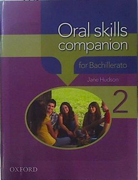 Oral Skills Companion for Bachillerato 2 | 151811 | Jane Hudson
