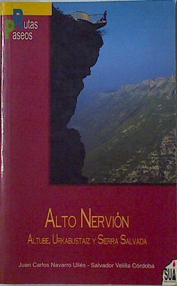 Alto Nervión: Altube, Urkabustaiz y sierra Salvada | 126825 | Navarro Ullés, Juan Carlos/Velilla, Salvador