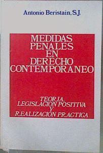 Medidas Penales En Derecho Contemporaneo (Teoría, Legislación Positiva Y Realización | 60185 | Beristain Antonio